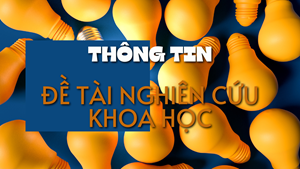 Thông tin đề tài: Các nhân tố ảnh hưởng đến quyết định lựa chọn các sản phẩm đạt chứng nhận OCOP trên địa bàn thành phố Thái Nguyên